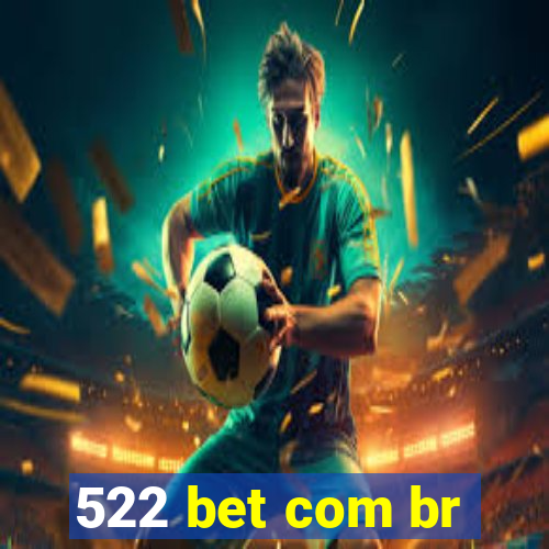 522 bet com br